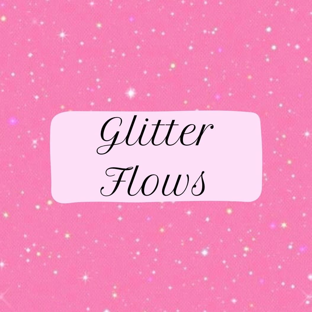 Glitter Flows