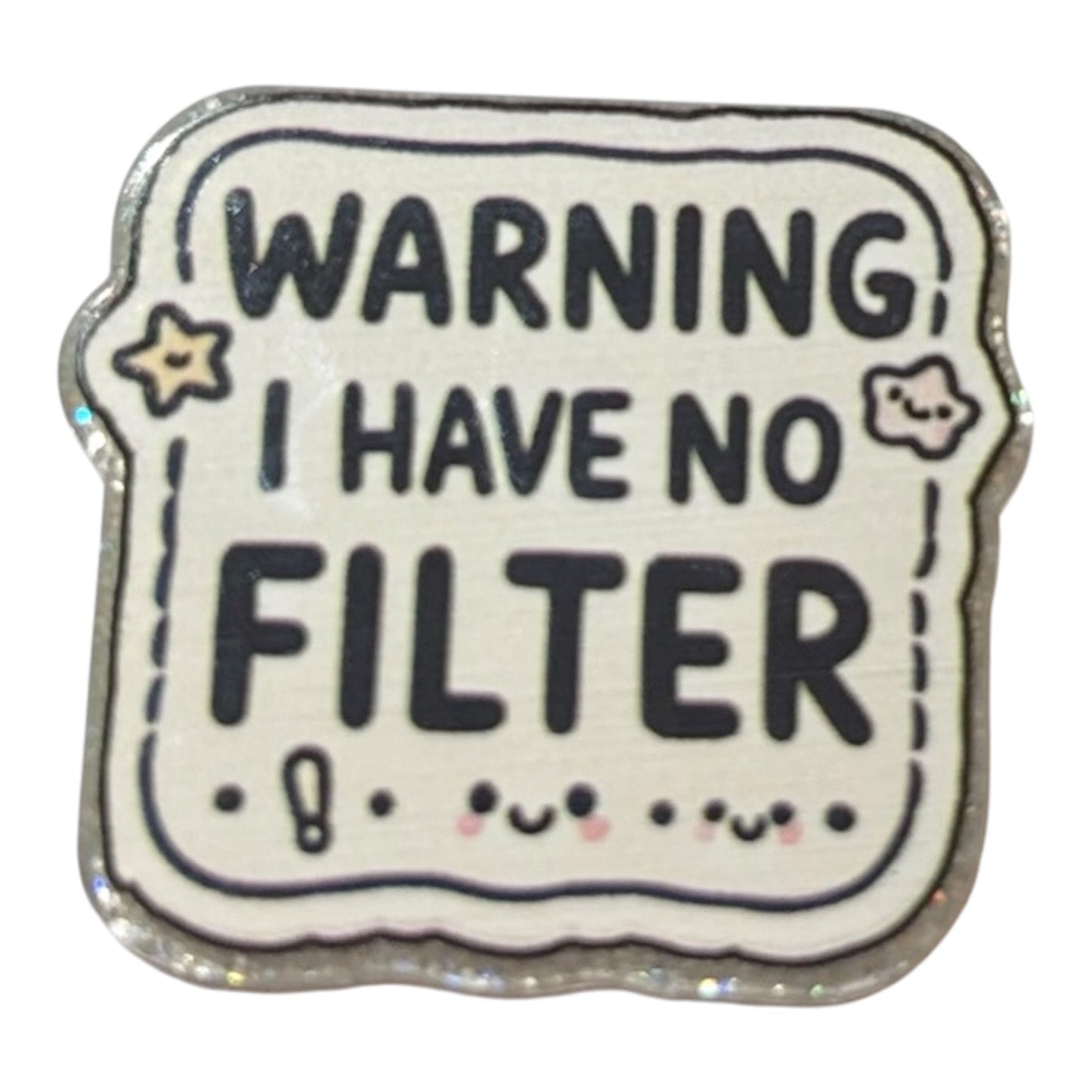 #6080 Warning I Have No Filter