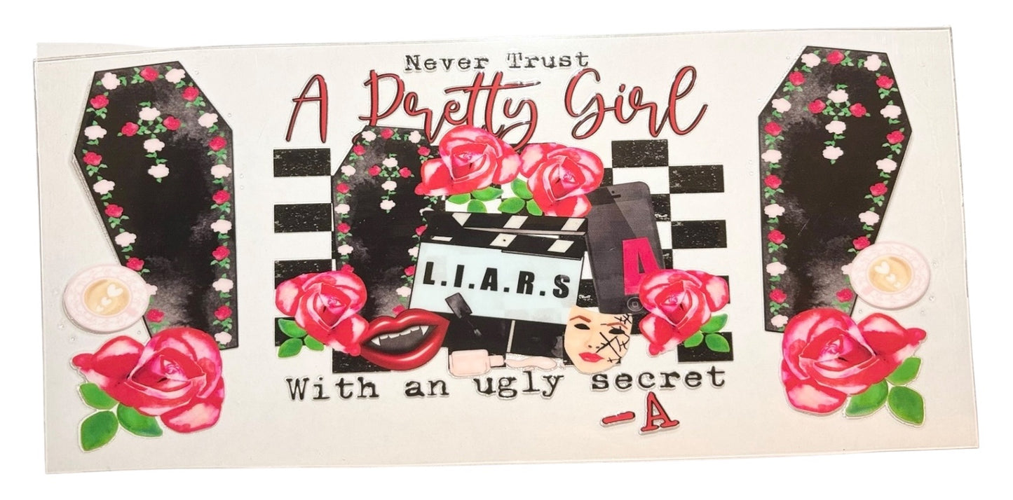 #14504 Pretty Little Liars 16oz-20oz