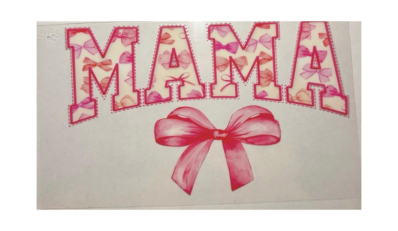 #17009 Pink Bows Mama 16oz-24oz
