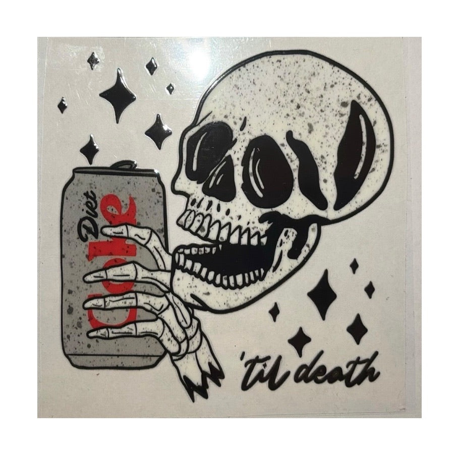 #1020 Diet Coke Til Death - Decal