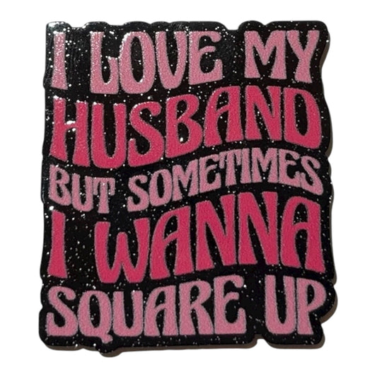 #6102 I Love My Husband