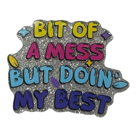 #6112 Bit of A Mess