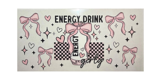 #16015 Energy Drink Girly 16oz-24oz