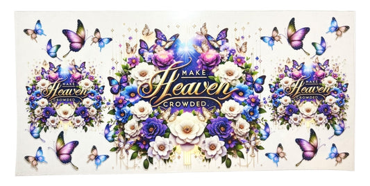 #21002 Make Heaven Crowded 16oz-20oz