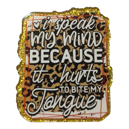 #6082 I Speak My Mind