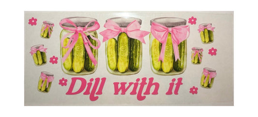 #16009 Dill With It 16oz-24oz
