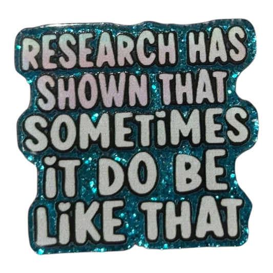 #6092 Research Has Shown