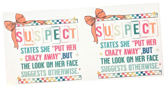 #19042 States She "Put Her Crazy Away"