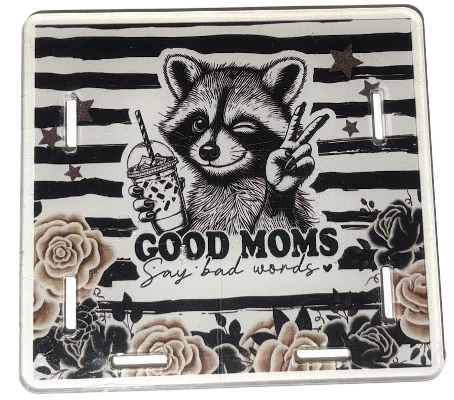 #5026 Good Moms Say Bad Words