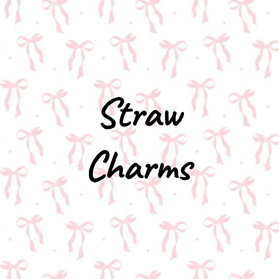 Straw Charms