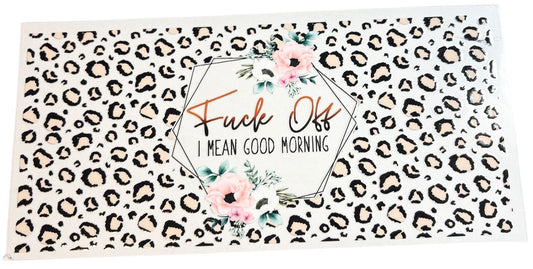 #19048 F Off. I Mean Good Morning