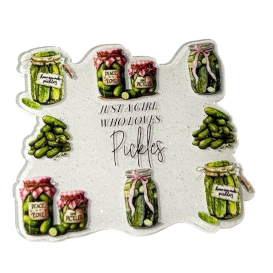 #6121 Just A Girl Who Loves Pickles
