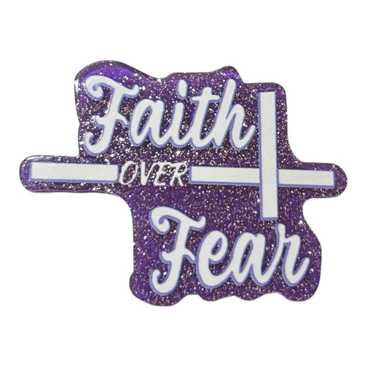 #6073 Faith Over Fear