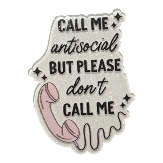 #4020 Call Me Antisocial
