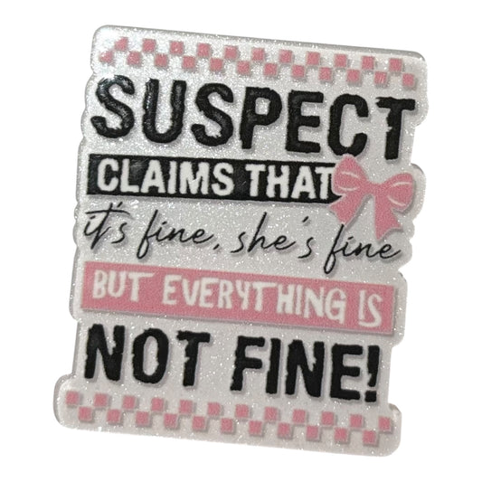 #4036 Suspect Claims That It's Fine