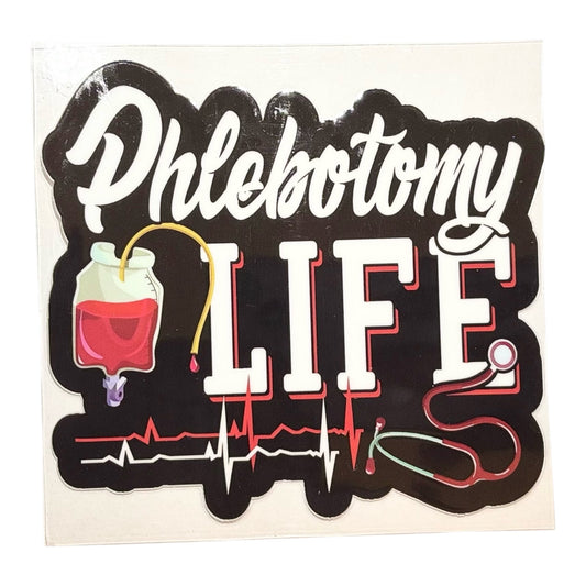 #1008 Phlebotomy Life - Decal