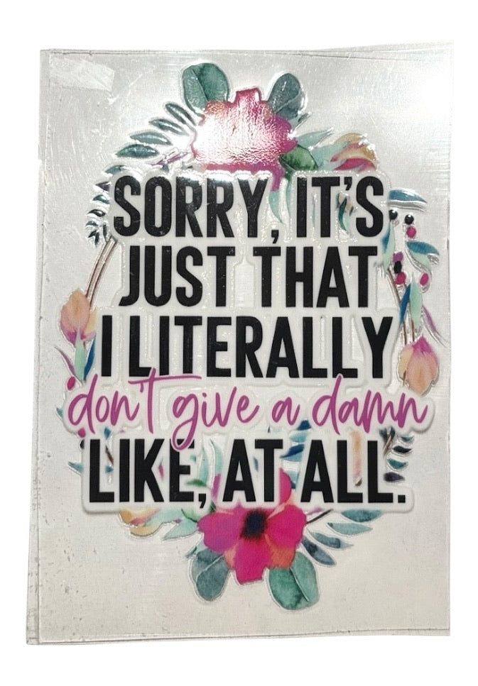#1034 Literally Like, At All - Decal