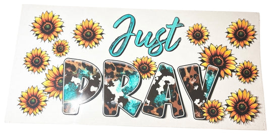 #21013 Just Pray 16oz-20oz