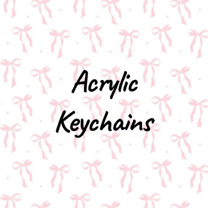 Acrylic Keychains