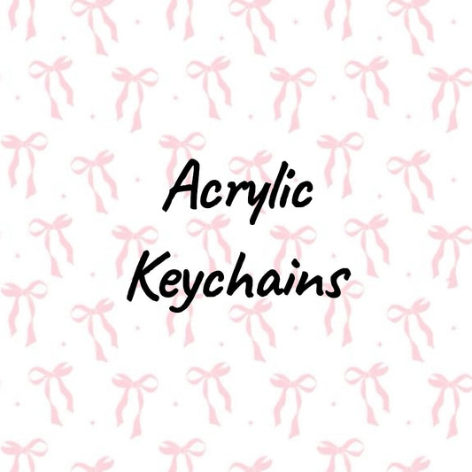 Acrylic Keychains