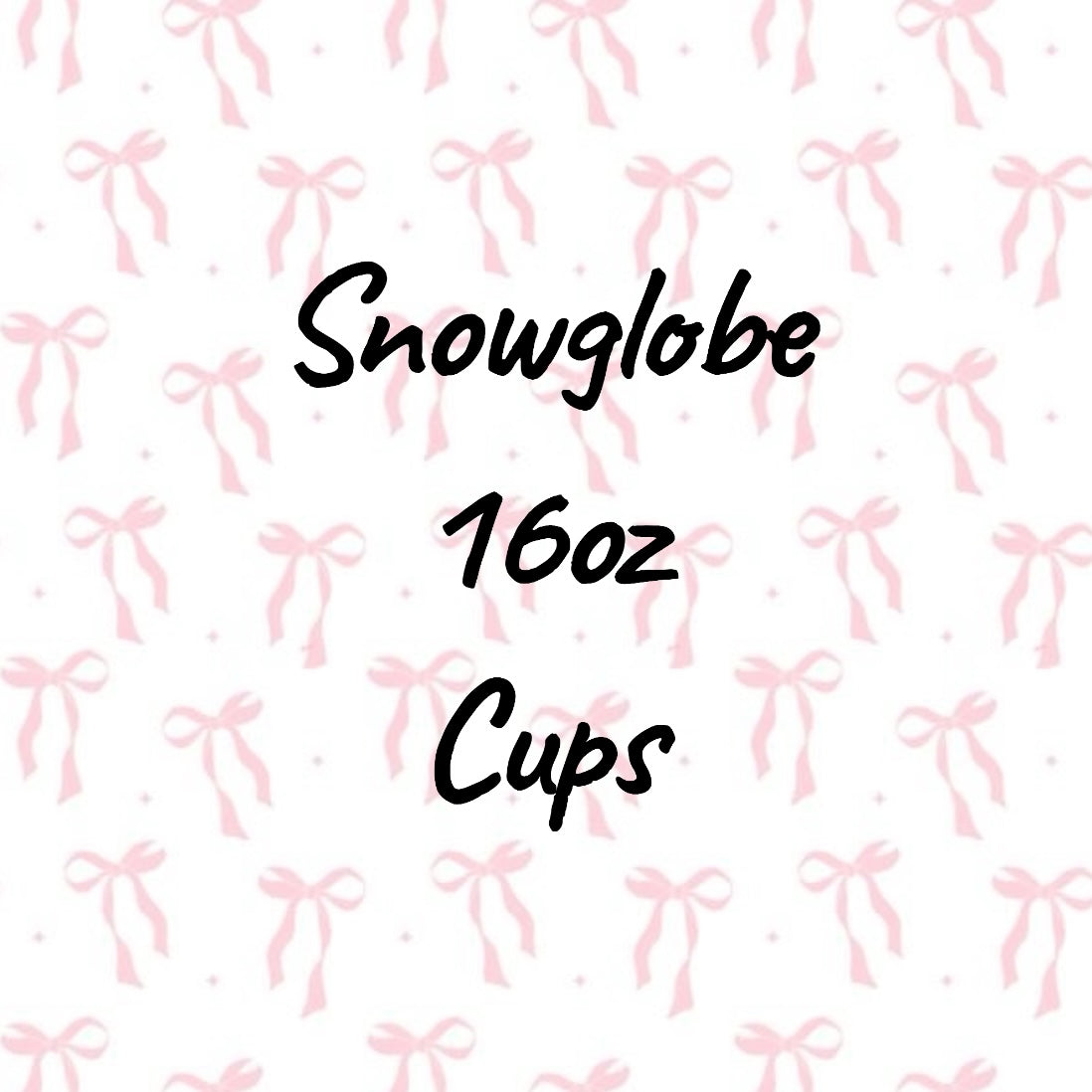 16oz Snowglobe Cups