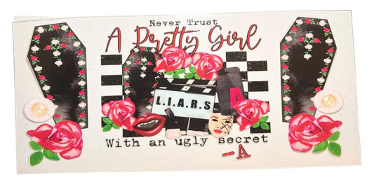 #14504 Pretty Little Liars 16oz-20oz
