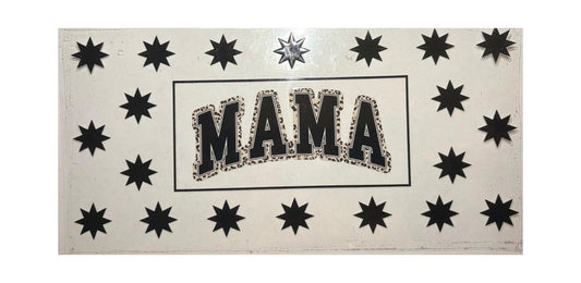 #17008 Mama with Stars 16oz-24oz