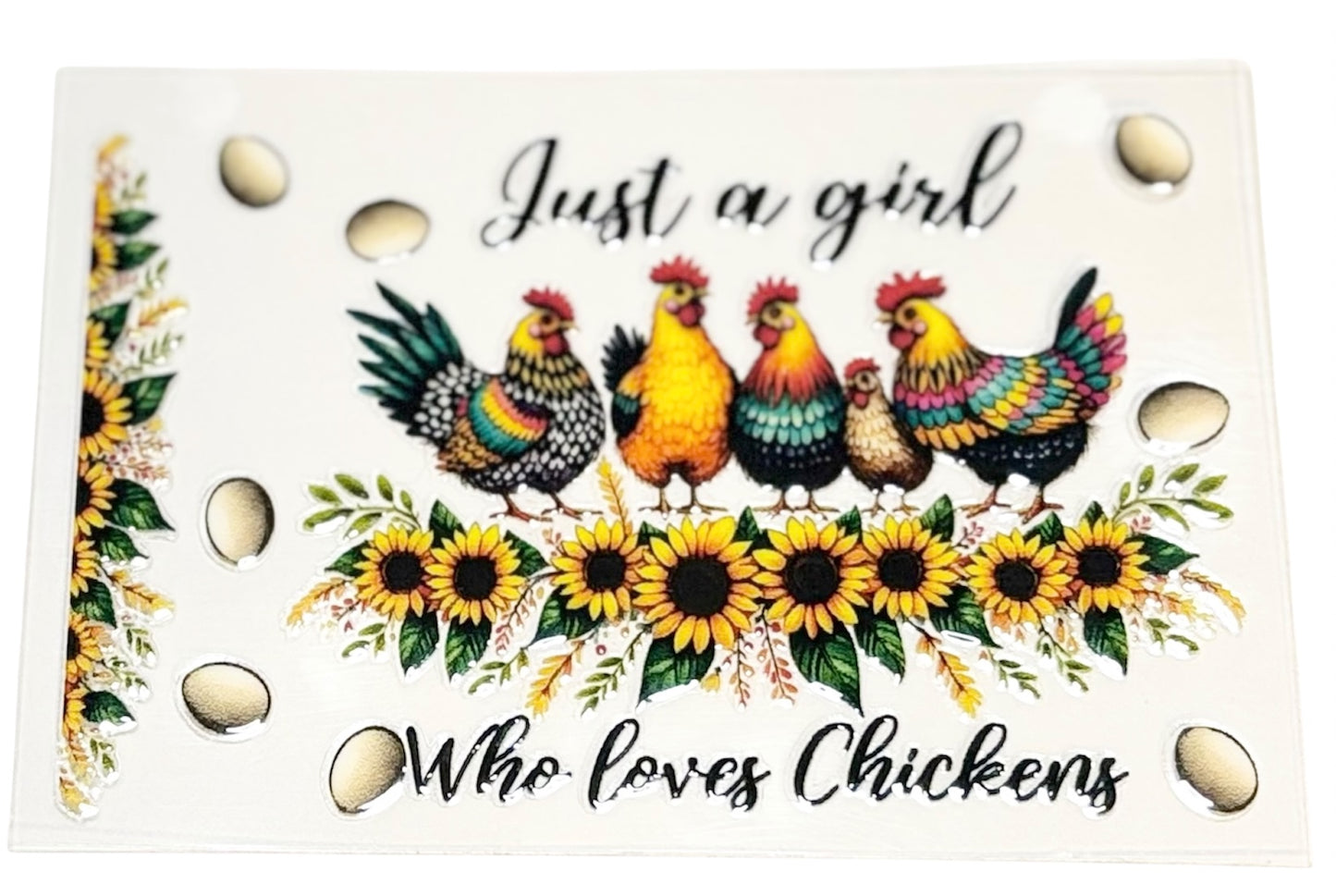 CW10036 Just A Girl Who Loves Chickens