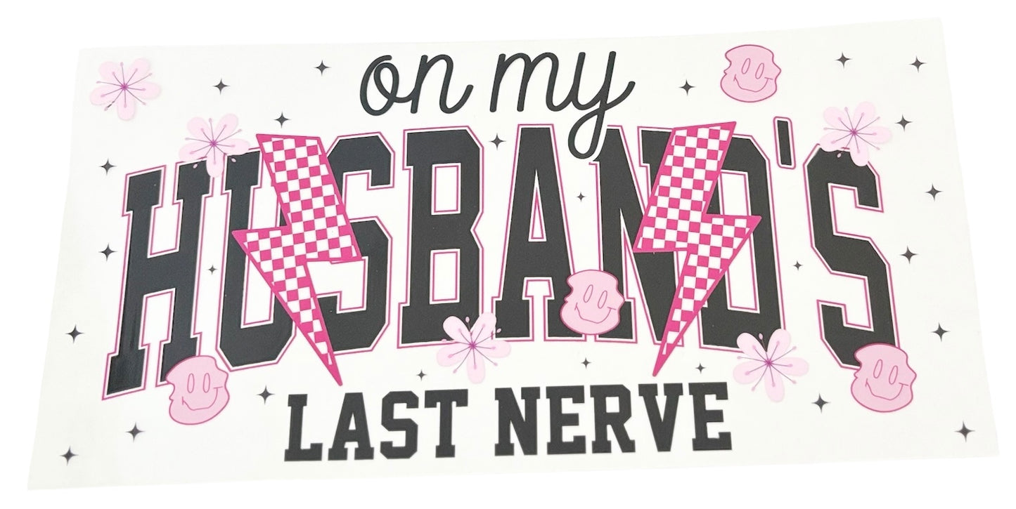 #17056 On My Husbands Last Nerve