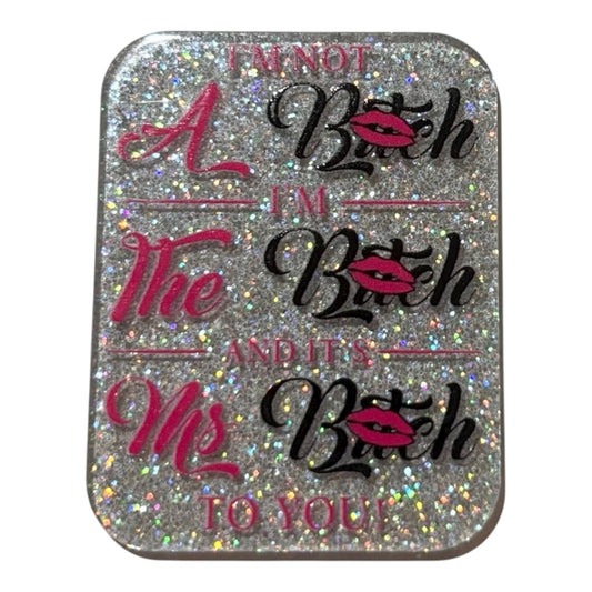 #6107 B*tch