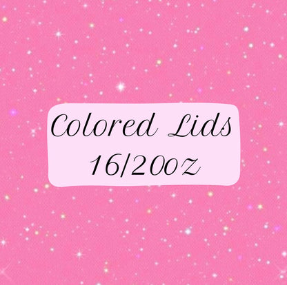 Colored Lids - Fit 16oz & 20oz Cups